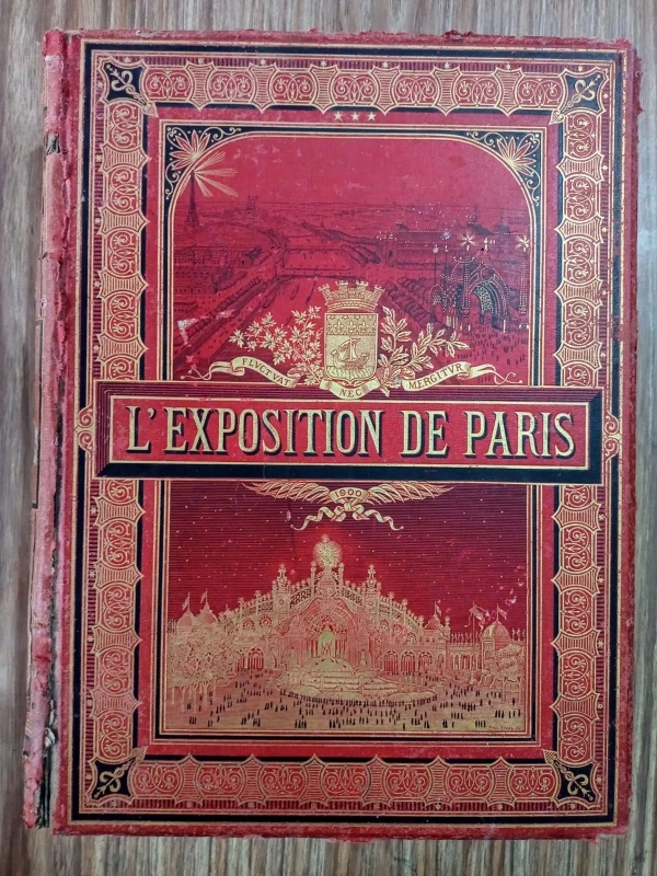L'Exposition de Paris 1900 - 2 volumes, de Encyclopedie du Siecle