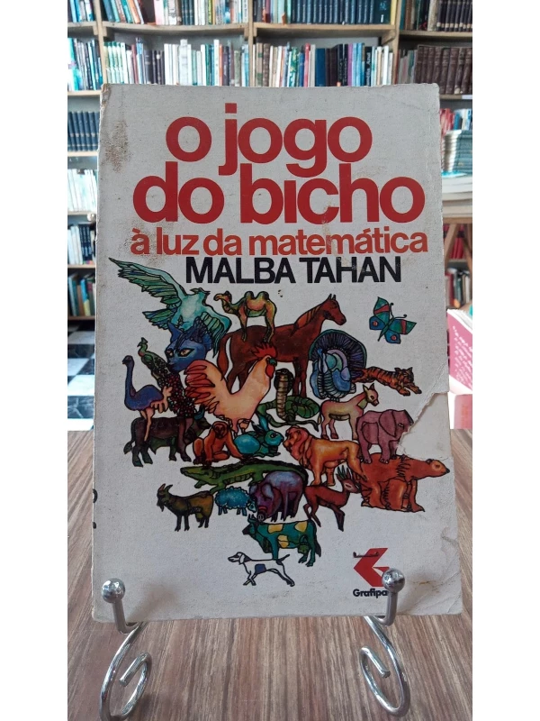 O Jogo do Bicho à luz da matemática, de Malba Tahan